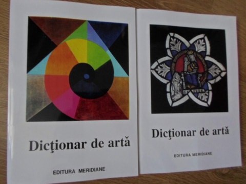 Dictionar De Arta Vol.1-2 Forme, Tehnici, Stiluri Artistice, A-z