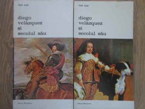 Diego Velazquez Si Secolul Sau Vol.1-2