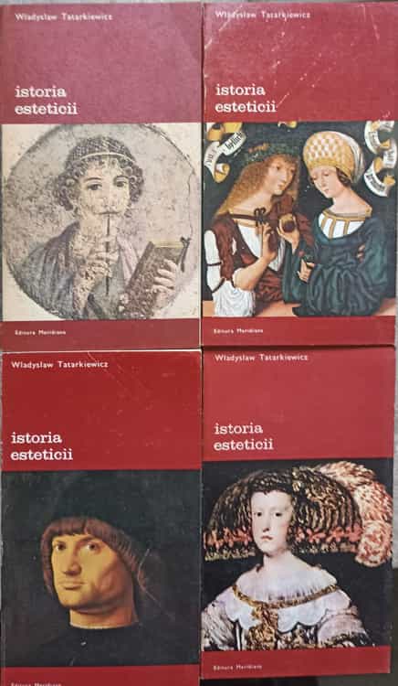 Vezi detalii pentru Istoria Esteticii Vol.1-4