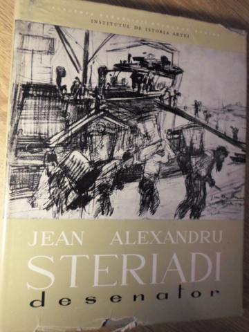 Jean Alexandru Steriadi Desenator. Album