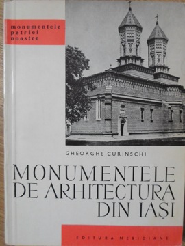 Vezi detalii pentru Monumentele De Arhitectura Din Iasi