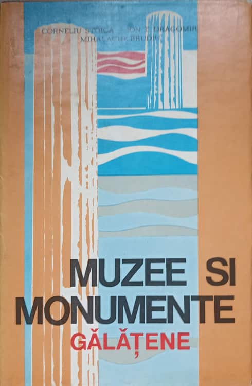 Muzee si monumente galatene