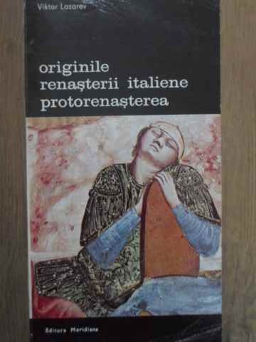 Originile Renasterii Italiene. Protorenasterea