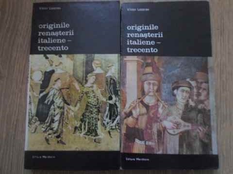 Vezi detalii pentru Originile Renasterii Italiene-trecento Vol.1-2