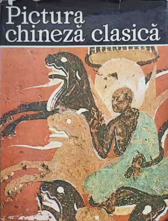 Pictura Chineza Clasica. Album De Arta