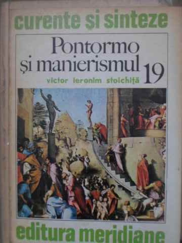 Vezi detalii pentru Pontormo Si Manierismul