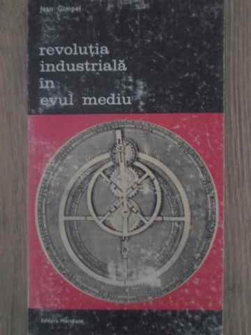 Revolutia Industriala In Evul Mediu