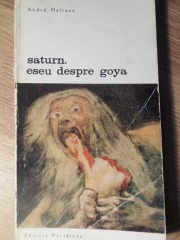 Saturn. Eseu Despre Goya