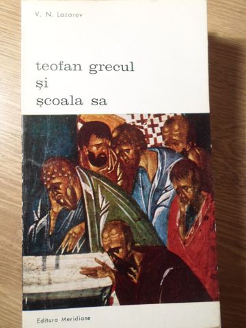 Teofan Grecul Si Scoala Sa