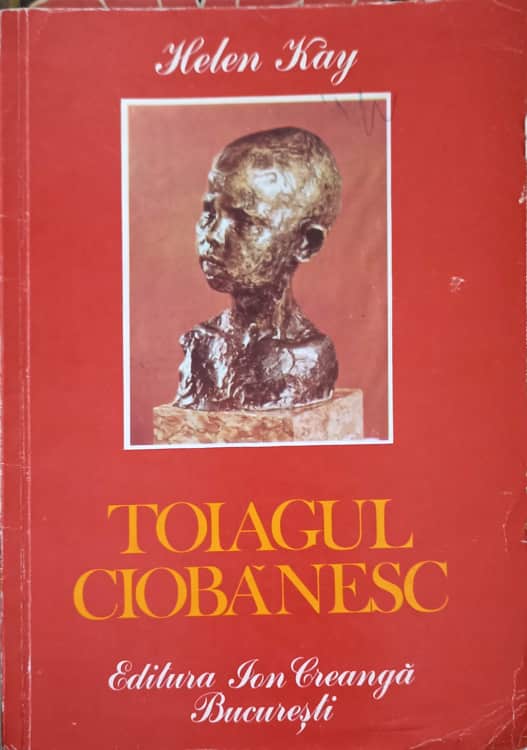 Toiagul Ciobanesc. Povestea Copilariei Lui Constantin Brancusi