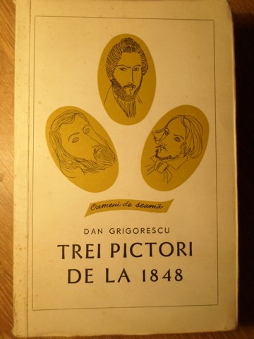 Vezi detalii pentru Trei Pictori De La 1848