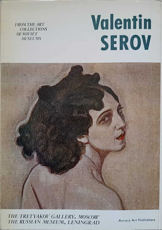 Valentin Serov. 16 Poze Cu Opere