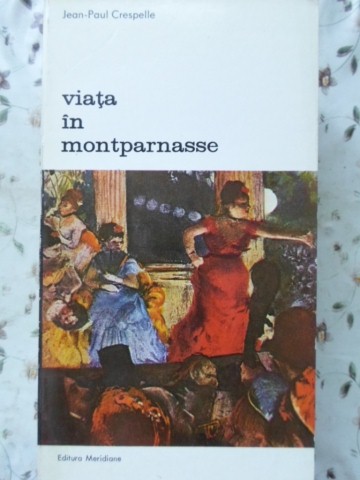 Viata In Montparnasse