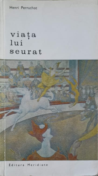 Vezi detalii pentru Viata Lui Seurat