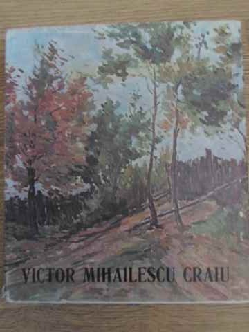 Vezi detalii pentru Victor Mihailescu Craiu