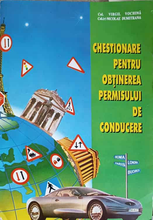 Chestionare Pentru Obtinerea Permisului De Conducere