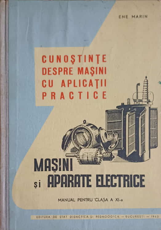 Cunostinte Despre Masini Cu Aplicatii Practice. Manual Pentru Clasa A Xi-a