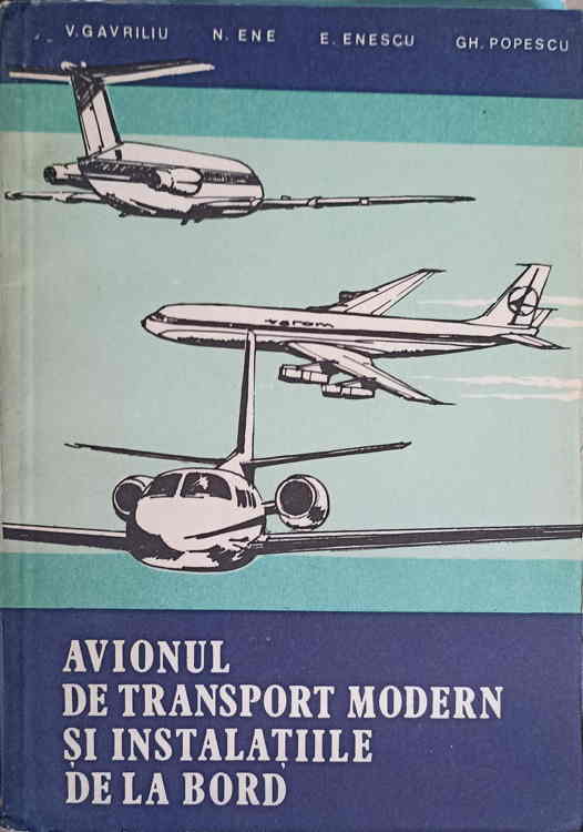 Avionul De Transport Modern Si Instalatiile De La Bord