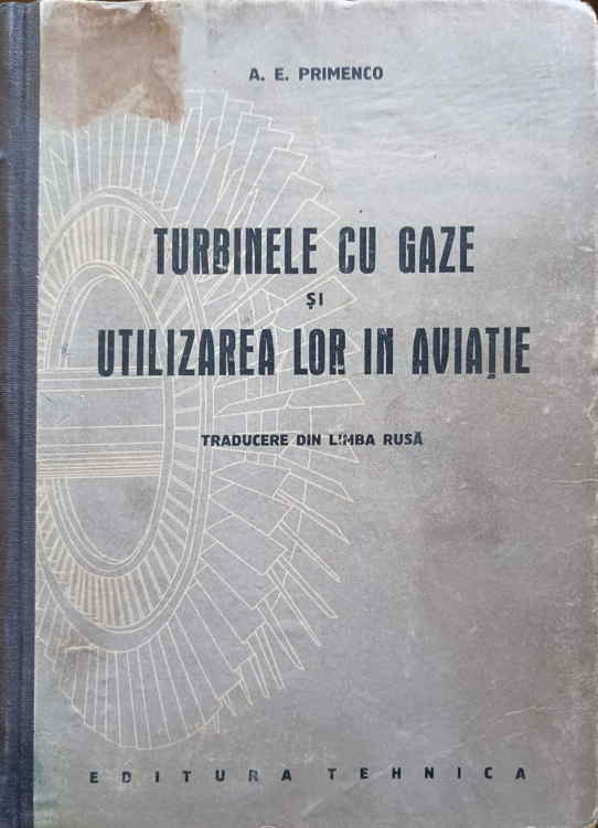 Turbinele Cu Gaze Si Utilizarea Lor In Aviatie