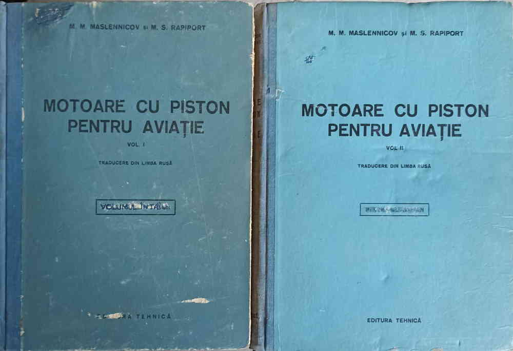 Motoare Cu Piston Pentru Aviatie Vol.1-2