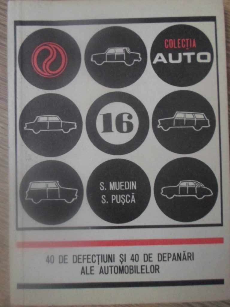 40 De Defectiuni Si 40 De Depanari Ale Automobilelor