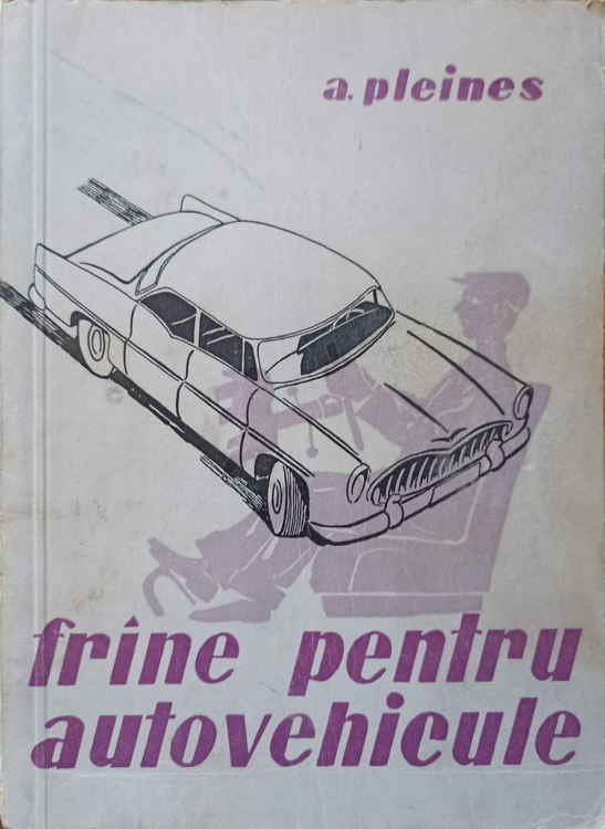 Vezi detalii pentru Frane Pentru Autovehicule