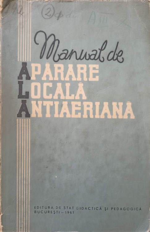 Vezi detalii pentru Manual De Aparare Locala Antiaeriana