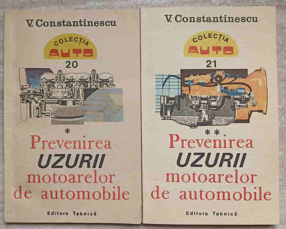 Prevenirea Uzurii Motoarelor De Automobile Vol.1-2