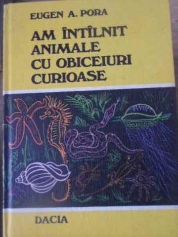 Am Intalnit Animale Cu Obiceiuri Curioase