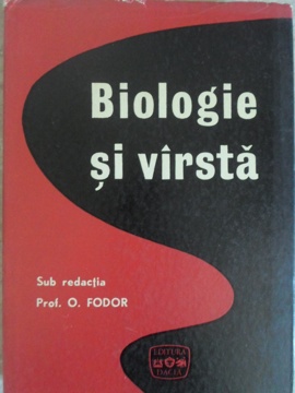 Vezi detalii pentru Biologie Si Varsta