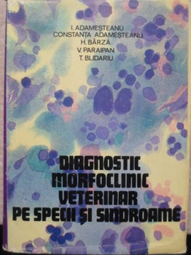 Diagnostic Morfoclinic Veterinar Pe Specii Si Sindroame