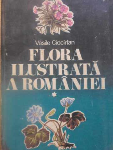 Vezi detalii pentru Flora Ilustrata A Romaniei Vol.1 Determinarea Si Descrierea Speciilor Spontane Si Cultivate