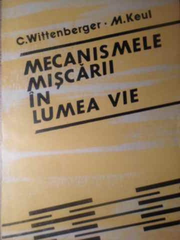 Mecanismele Miscarii In Lumea Vie