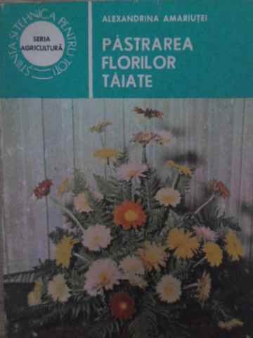 Vezi detalii pentru Pastrarea Florilor Taiate