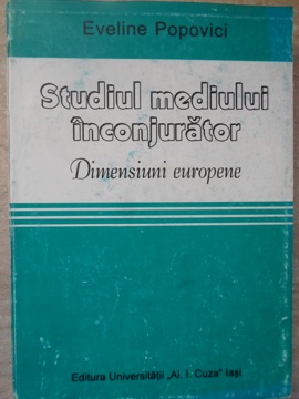 Studiul Mediului Inconjurator. Dimensiuni Europene