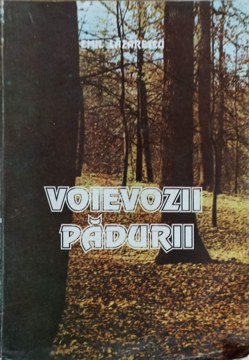 Vezi detalii pentru Voievozii Padurii