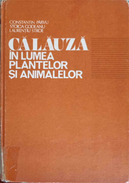 Calauza In Lumea Plantelor Si Animalelor