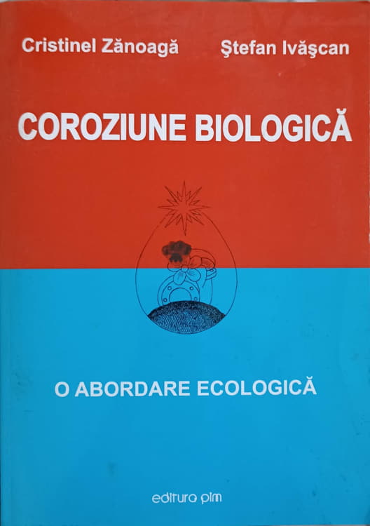 Coroziune Biologica. O Abordare Ecologica