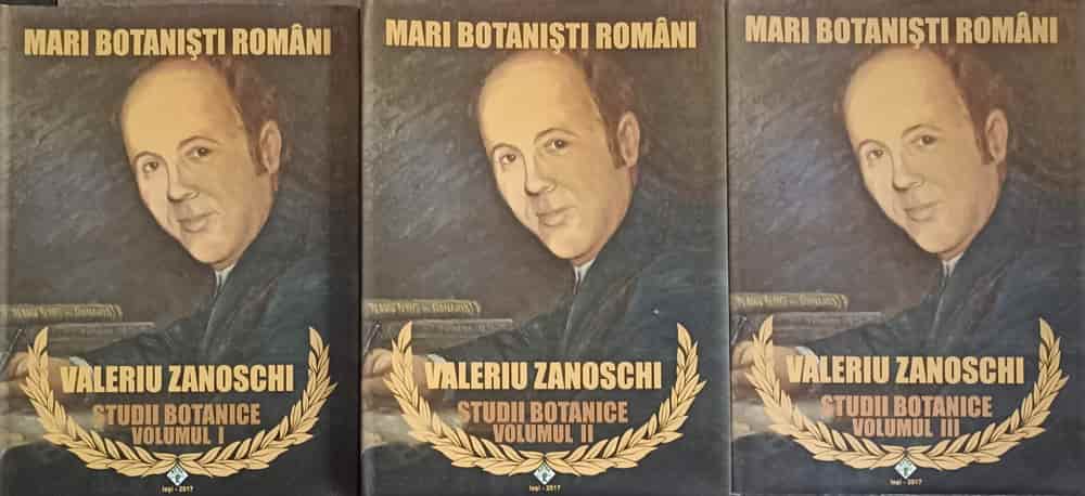 Mari Botanisti Romani. Studii Botanice Vol.1-3