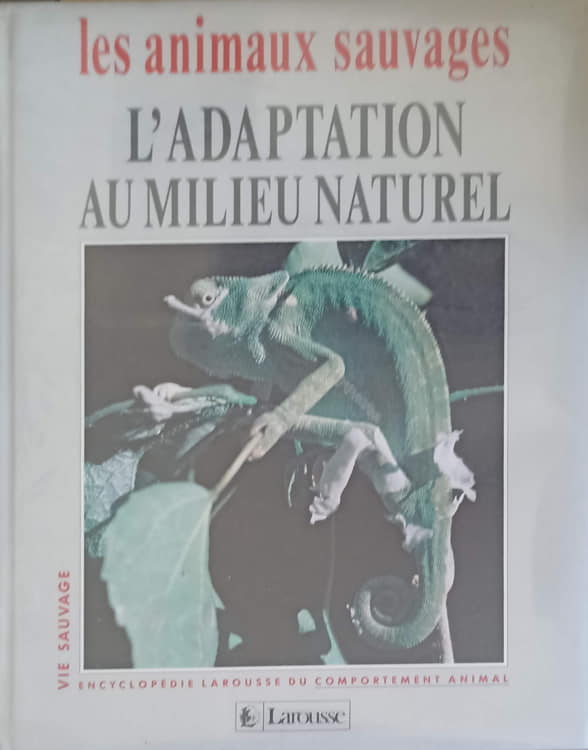 Les animaux sauvages. l'adaptation au milieu naturel