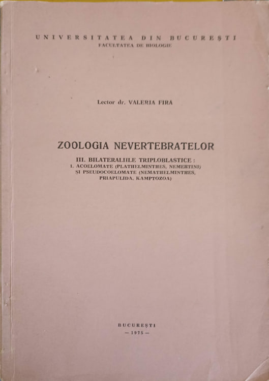 Zoologia nevertebratelor vol.3 bilateraliile triploblastice