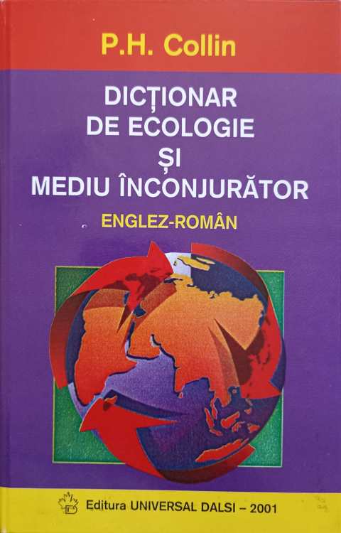 Dictionar De Ecologie Si Mediu Inconjurator Englez-roman