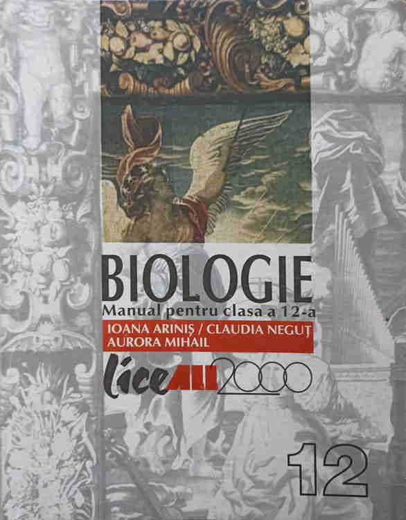 Vezi detalii pentru Biologie. Manual Pentru Clasa A 12-a