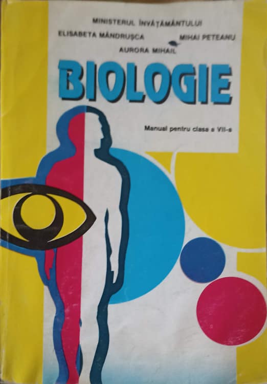 Vezi detalii pentru Biologie, Manual Pentru Clasa A Vii-a