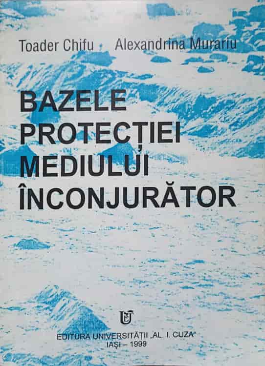 Vezi detalii pentru Bazele Protectiei Mediului Inconjurator