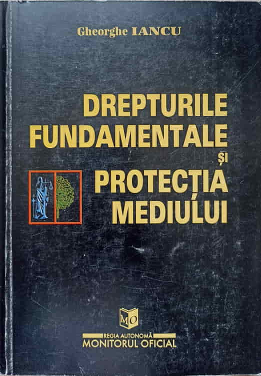 Drepturile Fundamentale Si Protectia Mediului