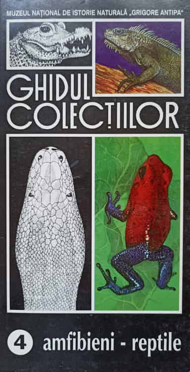 Ghidul Colectiilor Amfibieni - Reptile 4