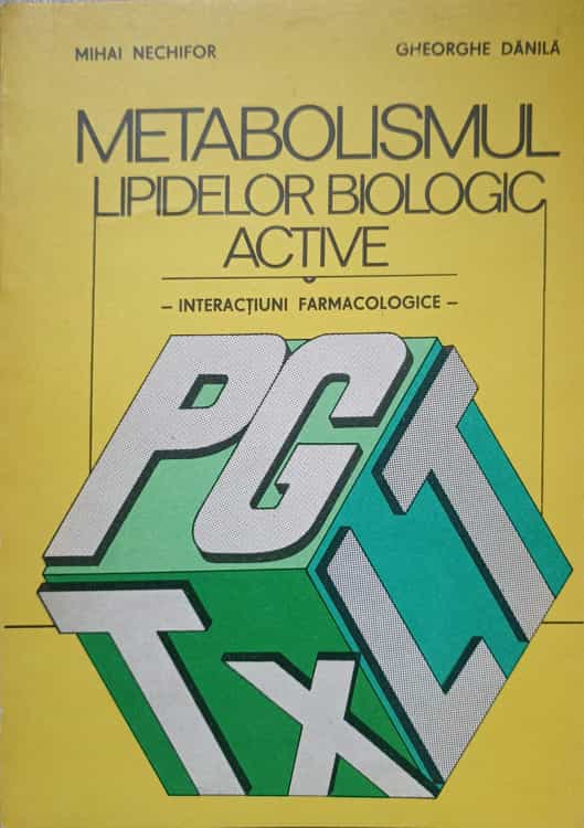 Metabolismul Lipidelor Biologic Active - Interactiuni Farmacologice -