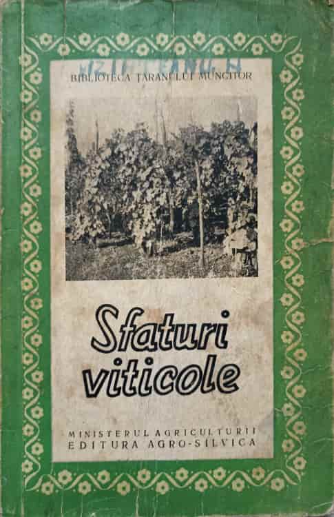 Vezi detalii pentru Sfaturi Viticole