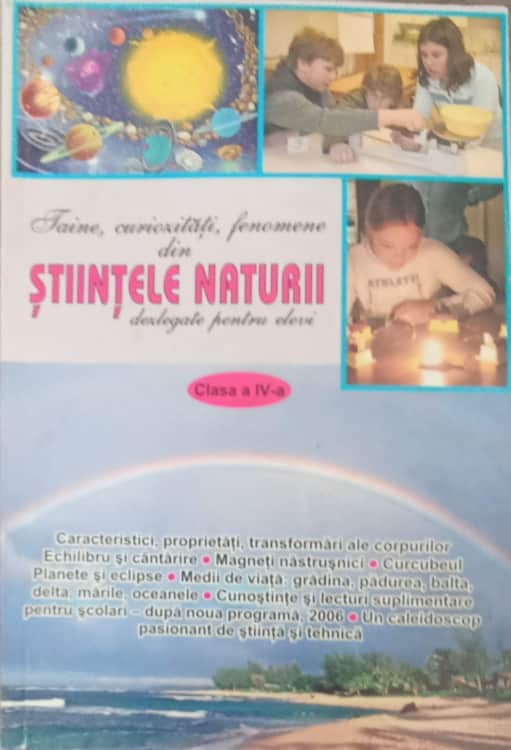 Taine, Curiozitati, Fenomene Din Stiintele Naturii, Dezlegate Pentru Elevi. Clasa A Iv-a